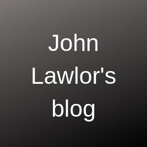 John Lawlor’s blog – update