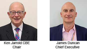 Ken Jarrold CBE, Chair and James Duncan, Chief Executive