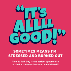 Have a conversation about mental health this Time to Talk Day