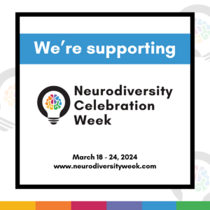 We're supporting Neurodiversity celebration week.